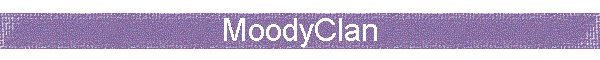 MoodyClan